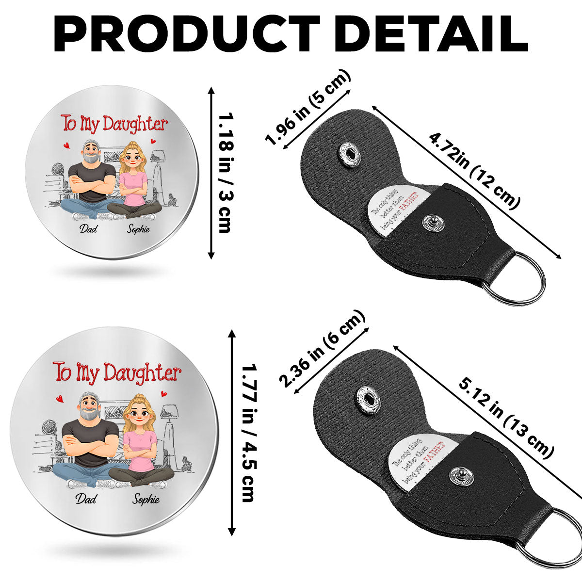 Custom Coin Keychain for Daughter Mom, Mother's Day Birthday Gifts • Being Your Father - Personalized 3D Inflated Effect Pocket Hug