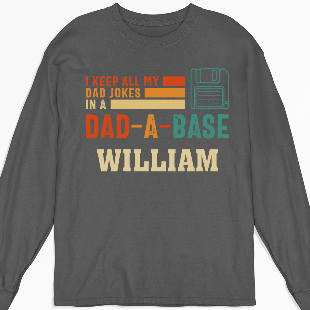 Custom Father's Day, Special Gift for Dad & Grandpa • In My Dad A Base - Personalized Shirt