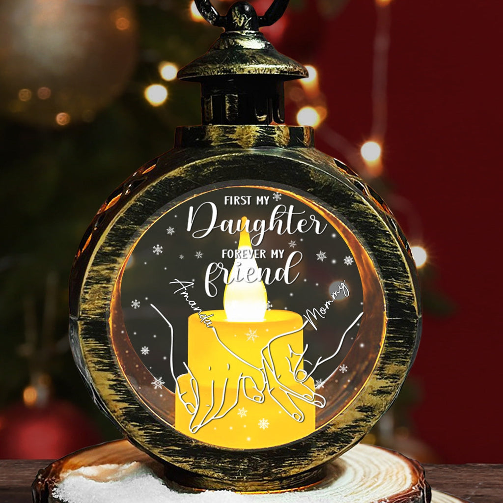 Custom Name Christmas Gifts for Daughter, Holiday Decor • First My Daughter Forever My Friend - Personalized Christmas Lantern
