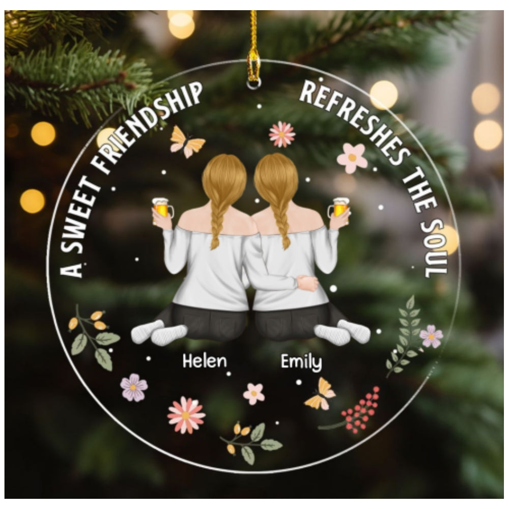 Custom Friendship Christmas Ornament, Best Friend Gift •  Besties Refresh The Soul - Personalized Acrylic Ornament
