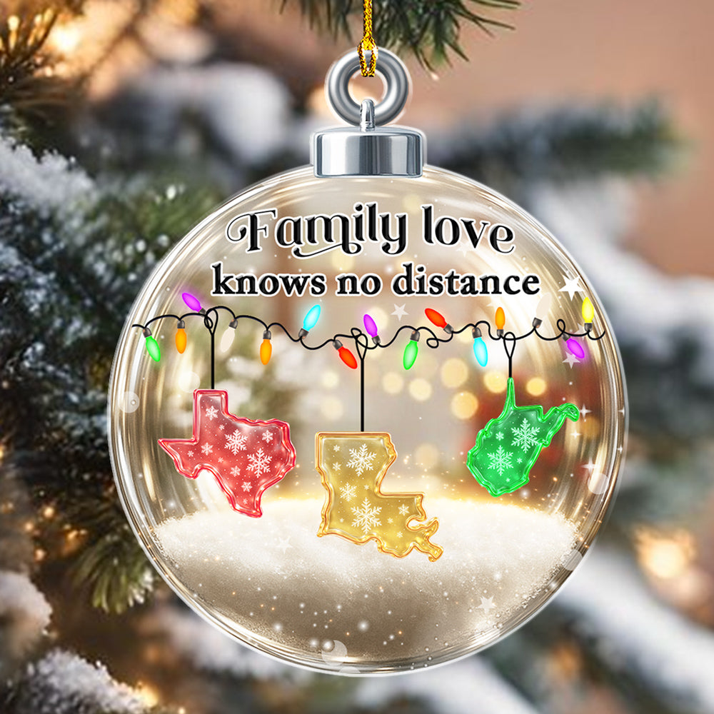 Custom Family Christmas Ornament for Long Distance Families •  Family Love Knows No Distance - Personalized 3D Effect Acrylic Ornament