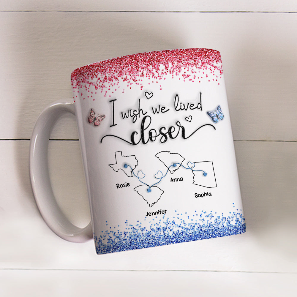 Custom Best Friend, Christmas & Birthday Friendship Keepsake Gift • I Wish We Lived Closer Proud American Version - Personalized 3D Inflated Effect Mug
