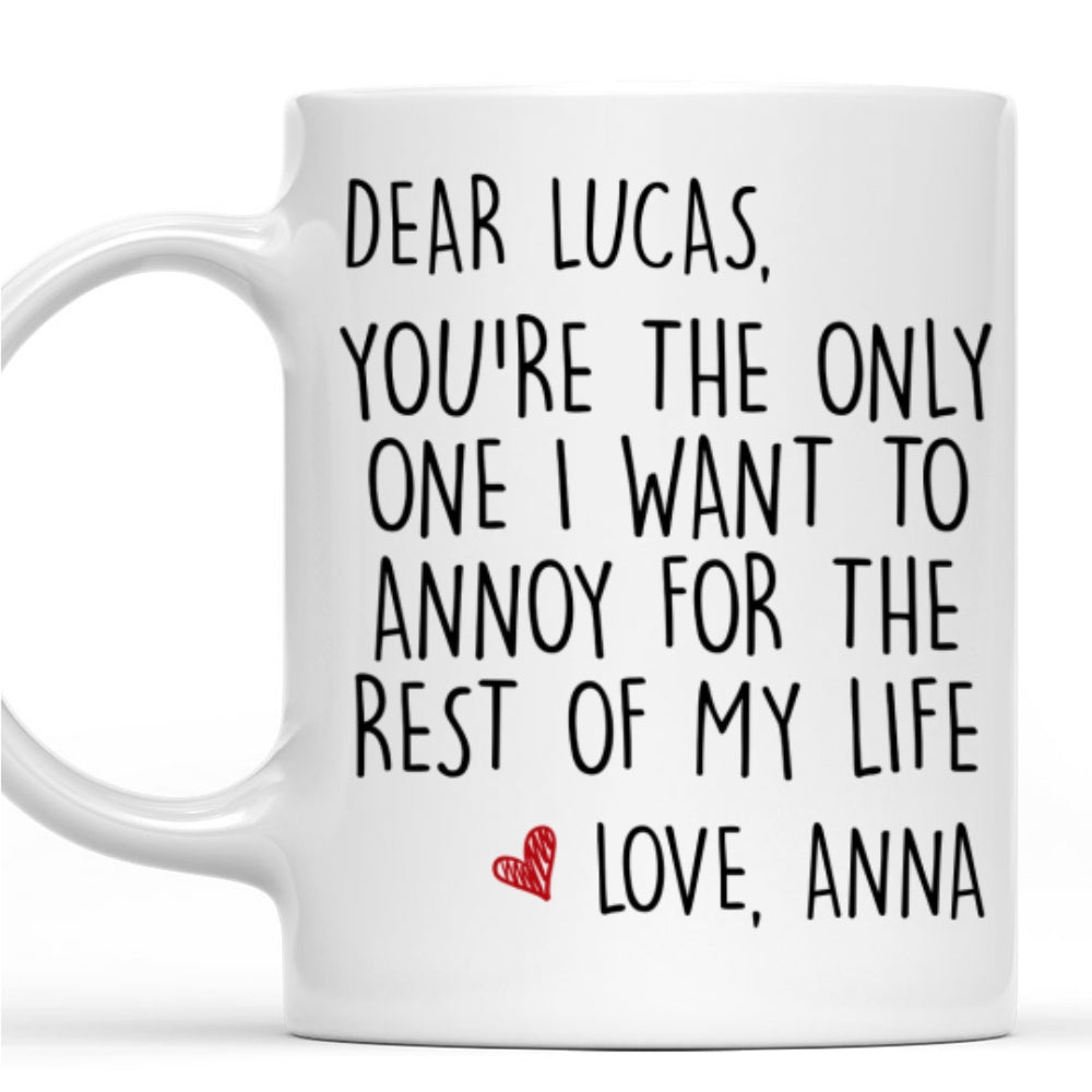 Custom Anniversary Keepsake Gifts For Couple • My Only One - Personalized Coffee Mug