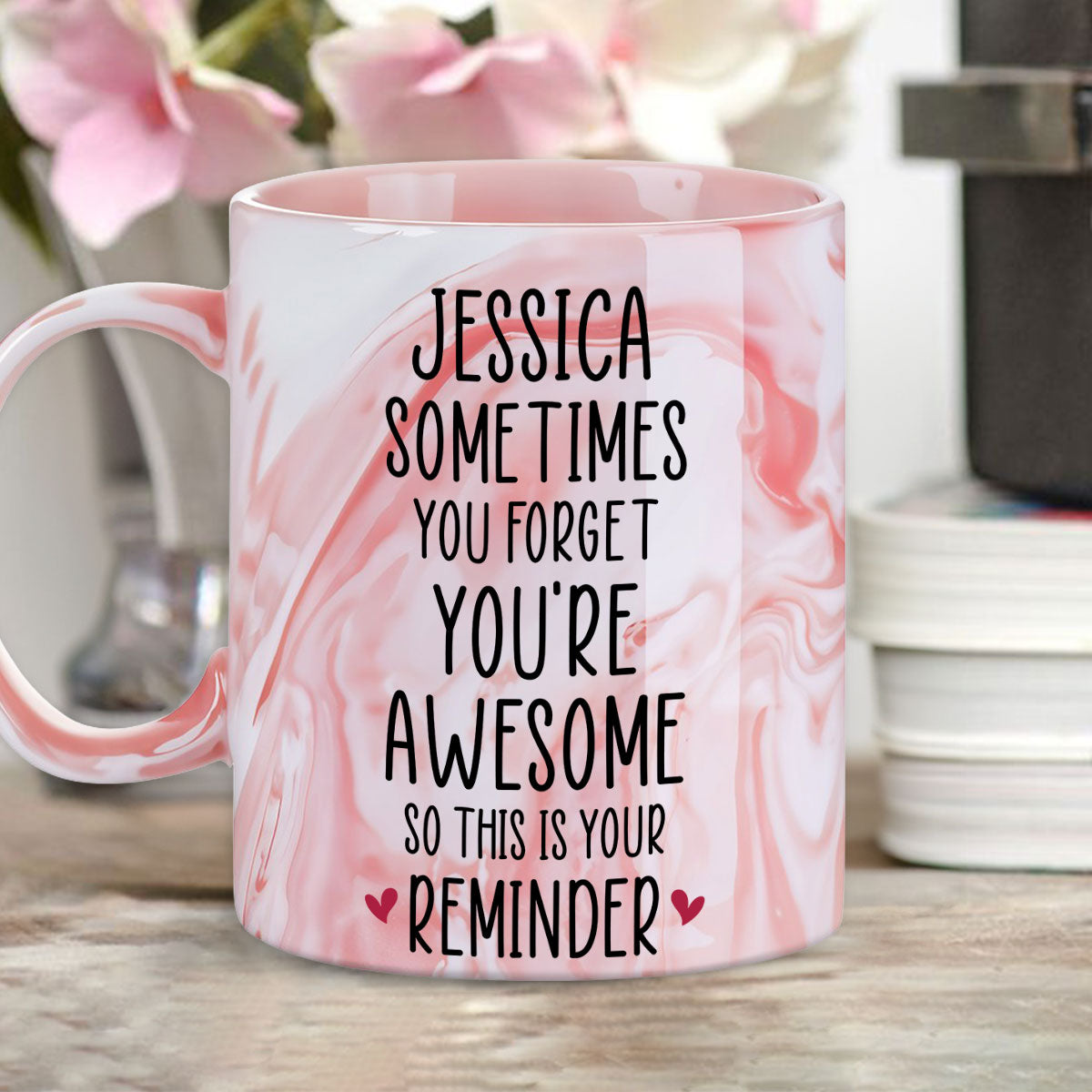 Custom Best Friend, Christmas & Birthday Friendship Keepsake Gift • Your Reminder - Personalized Pink Marble Mug
