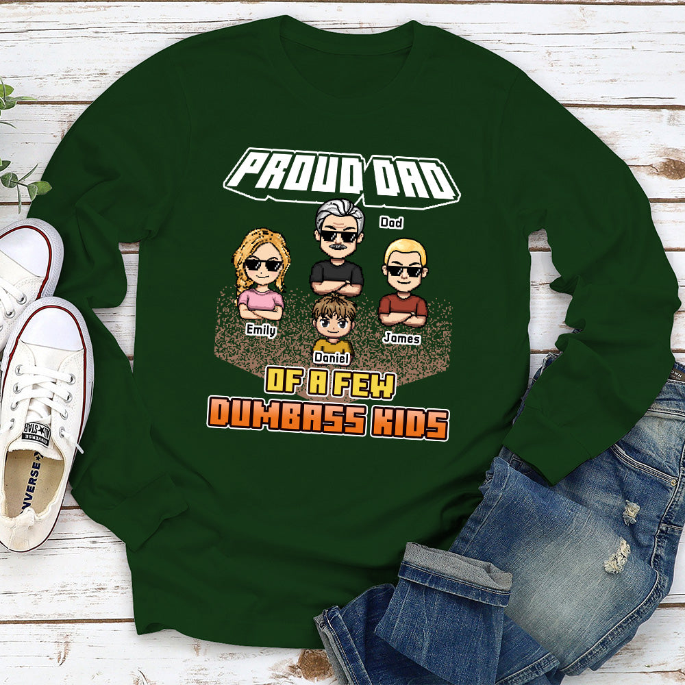 Custom Father's Day, Special Gift for Dad & Grandpa • Dumbass Kids Funny - Personalized Shirt
