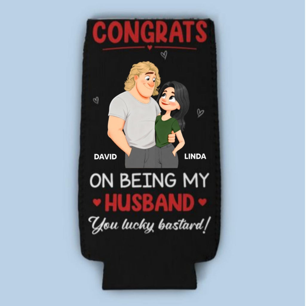 Congrats On Being My Husband - Personalized Skinny Can Cooler