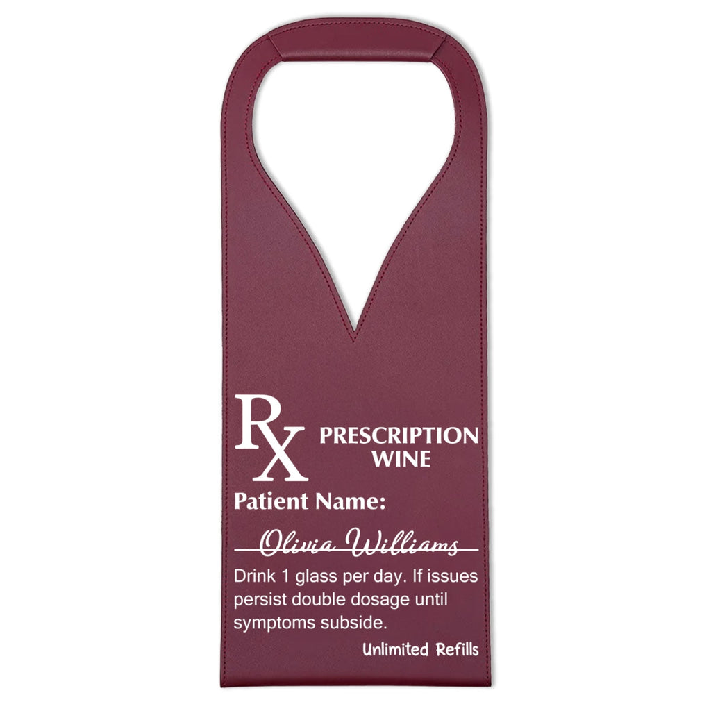 Prescription Wine - Personalized Leather Wine Bag