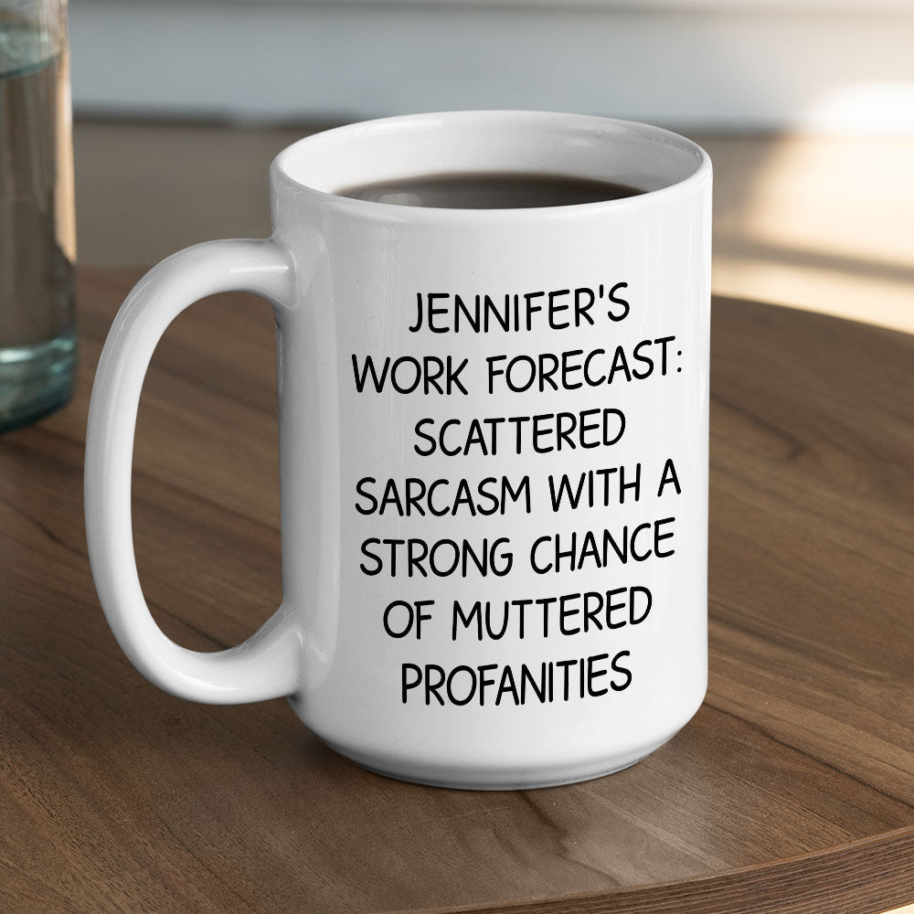 Custom Coworker, Christmas & Birthday Team Appreciation Gift • Scattered Sarcasm Forecast - Personalized Coffee Mug