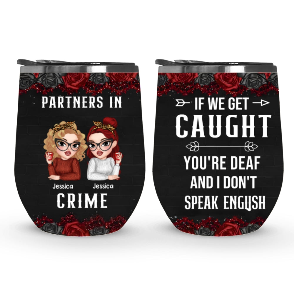 Custom Christmas Birthday Gifts For Best Friend • Partners In Crime - Personalized Wine Tumbler