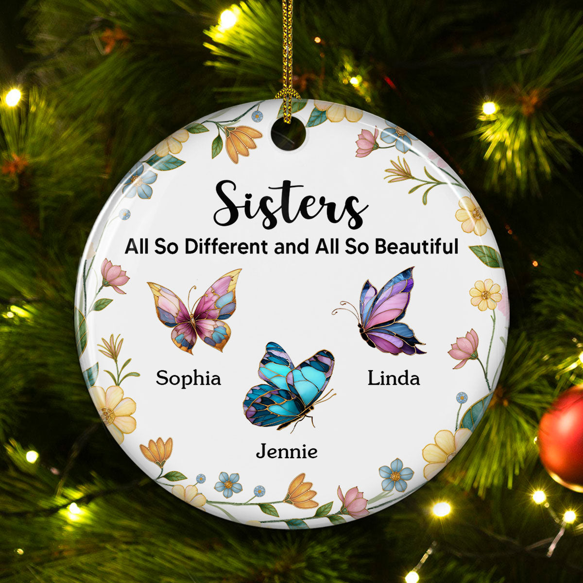 Custom Sister Christmas Ornament •  All So Beautiful - Personalized Ceramic Ornament