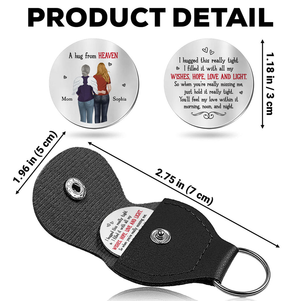Custom Memorial Coin Keychain, Sympathy Keepsake • I Hug This Really Tight - Personalized Pocket Hug