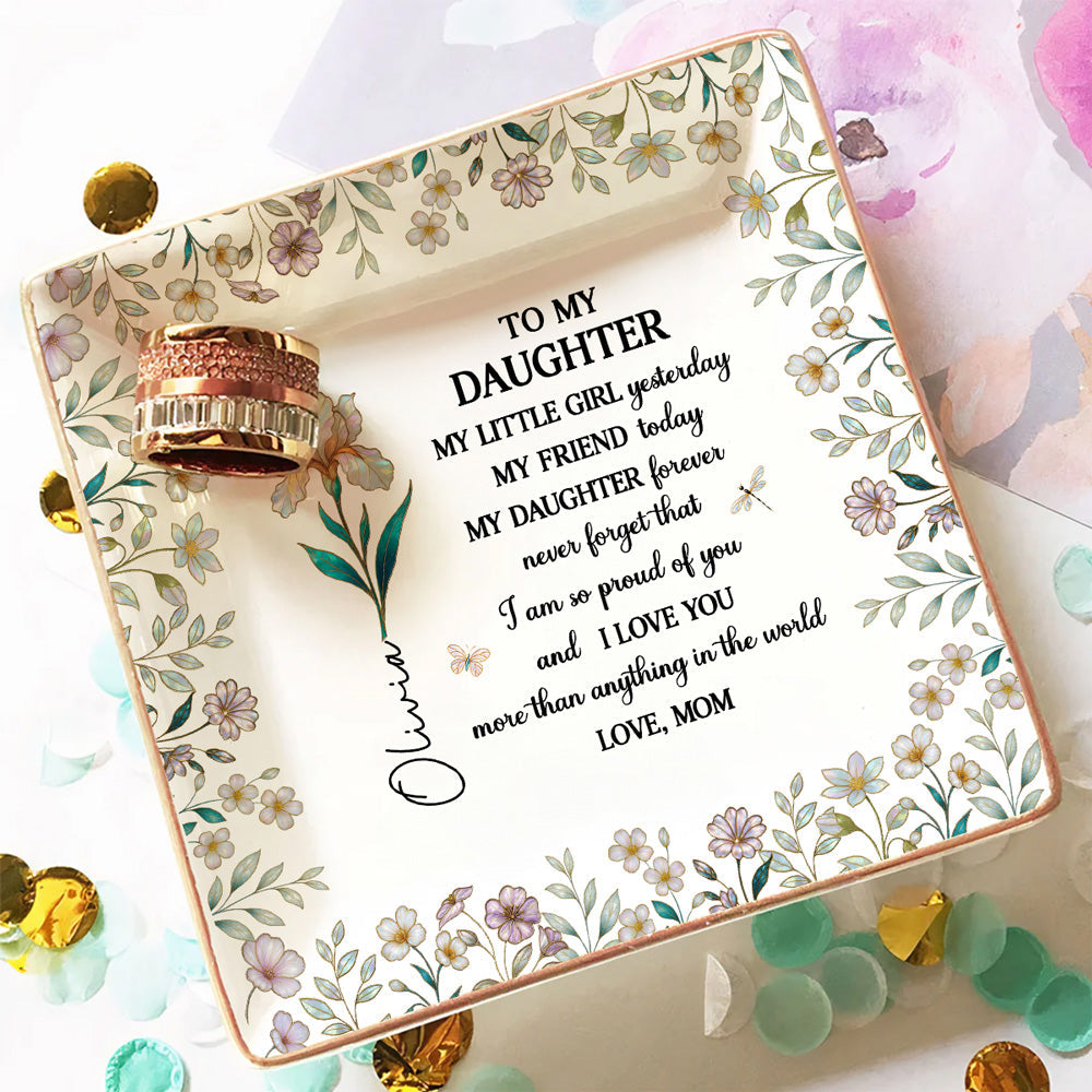 Custom Birth Flower Daughter Trinket Dish, Meaningful Birthday Gift For Her • My Little Girl My Daughter - Personalized Jewelry Dish