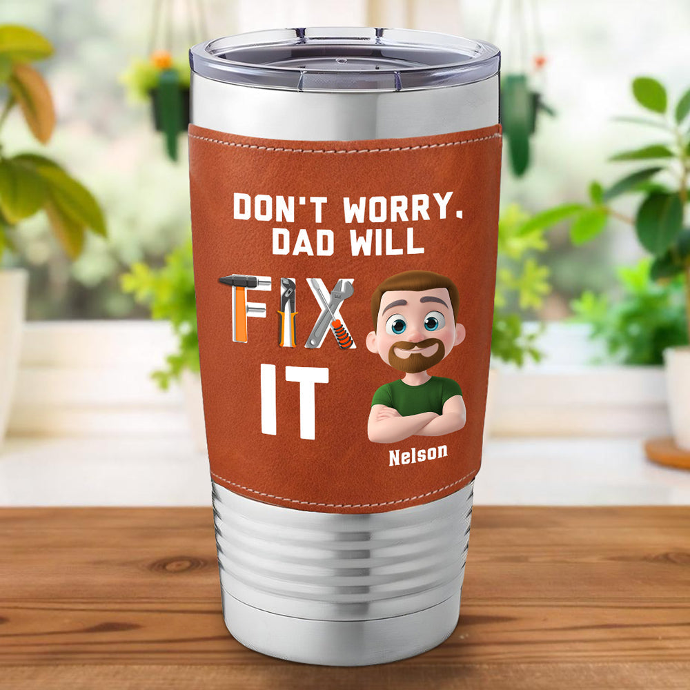 Custom Father's Day Birthday Gifts For Dad • Best Dad - Personalized Leather Tumbler