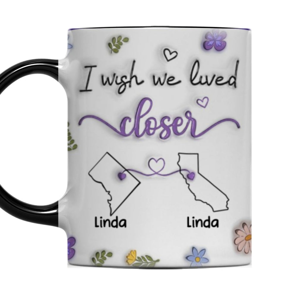 Custom Best Friend, Christmas & Birthday Friendship Keepsake Gift • I Wish We Lived Closer - Personalized Accent Mug