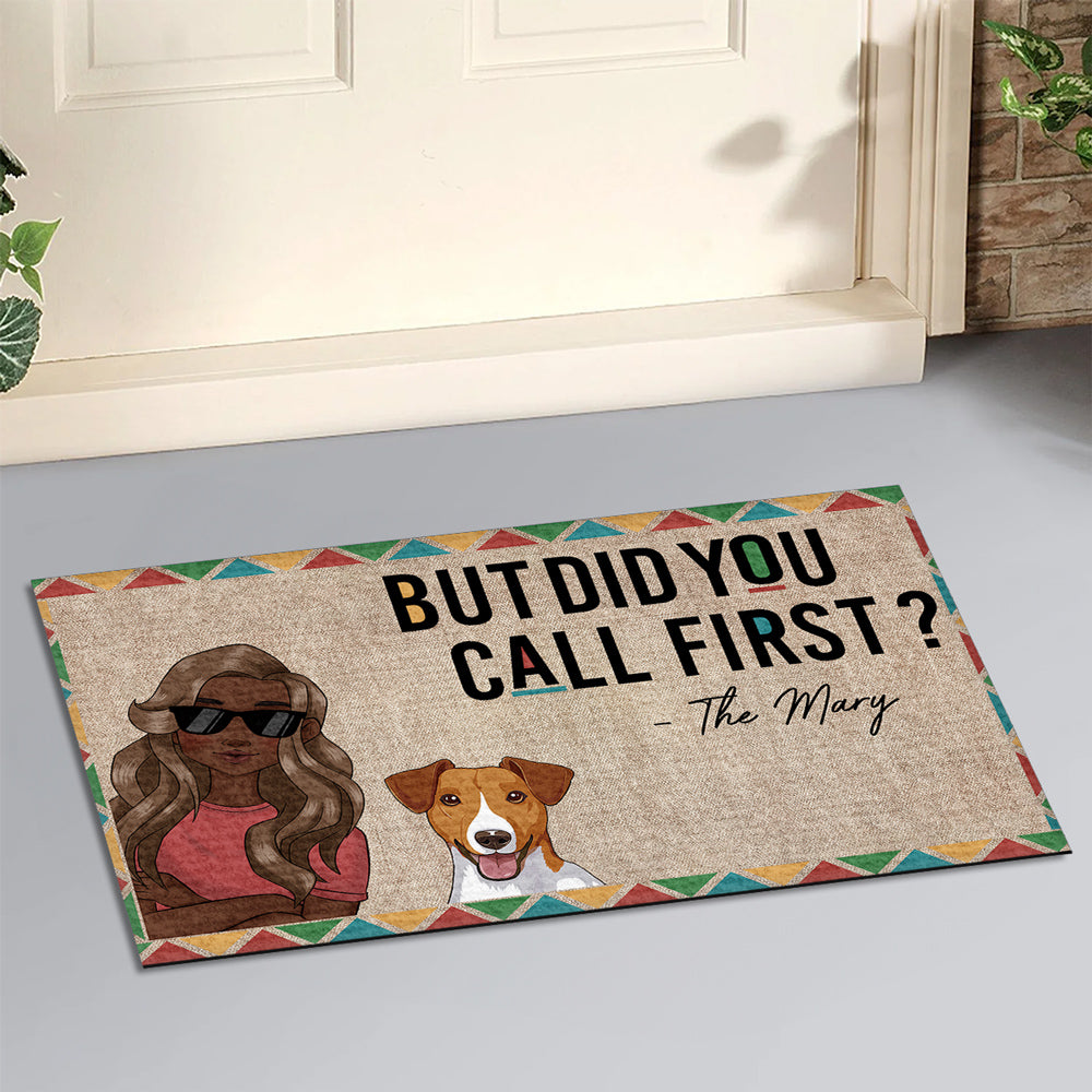 Did You Call First - Personalized Doormat