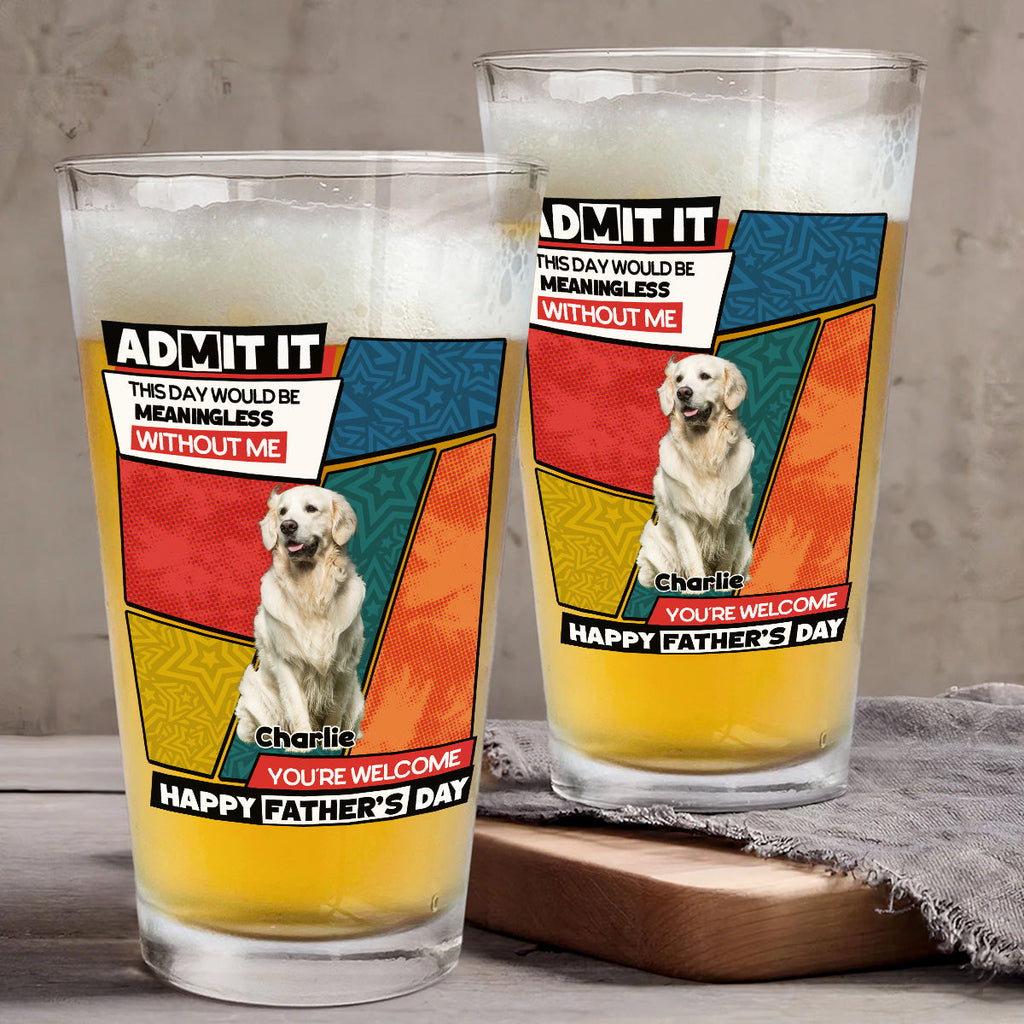 Meaningless Without Us Photo - Personalized Beer Glass