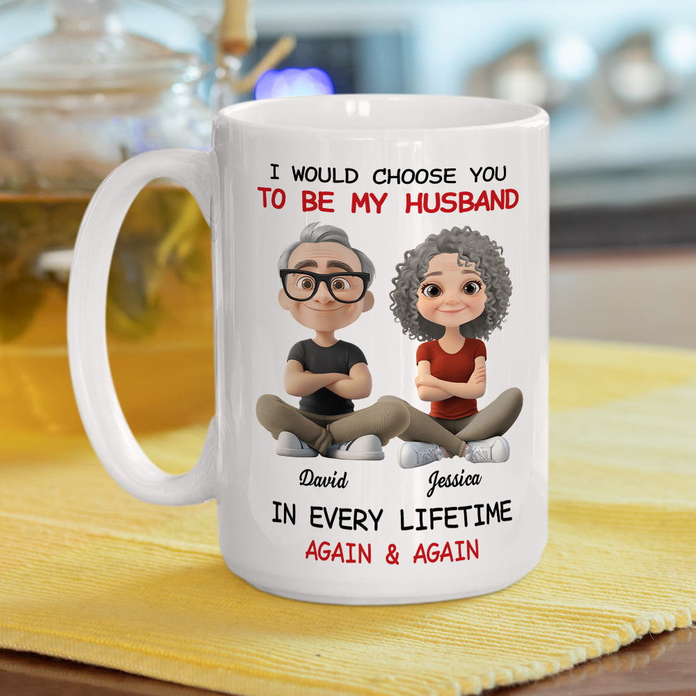 Custom Anniversary Keepsake Gifts For Couple • Always Choose You My Husband - Personalized Coffee Mug