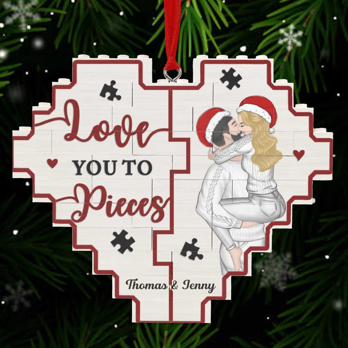 Custom Couple Christmas Ornament, Anniversary Gift •  Love You To Pieces - Personalized 3D Effect Heart Puzzle Ornament