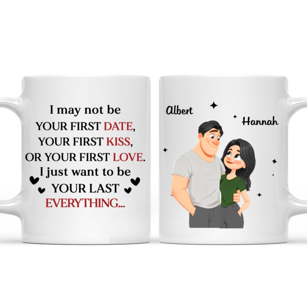 Custom Anniversary Keepsake Gifts For Couple • Your Last Everything Ver 2 - Personalized Coffee Mug