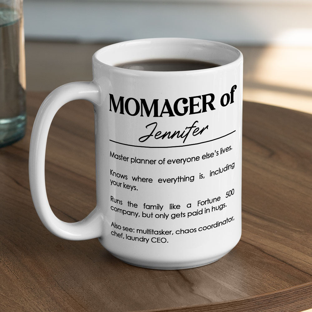 Custom Christmas & Birthday Keepsake Gift • Momager - Personalized Coffee Mug