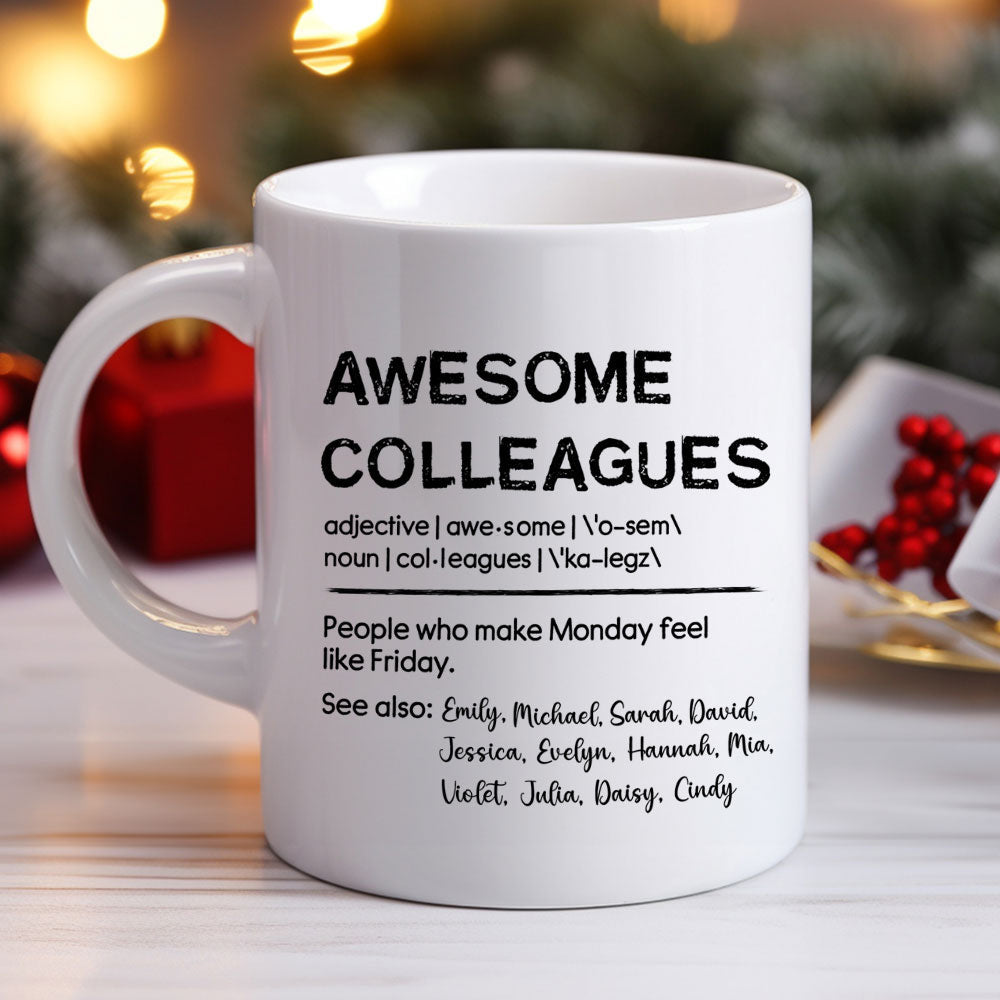 Custom Coworker, Christmas & Birthday Team Appreciation Gift • Awesome Colleague - Personalized Coffee Mug
