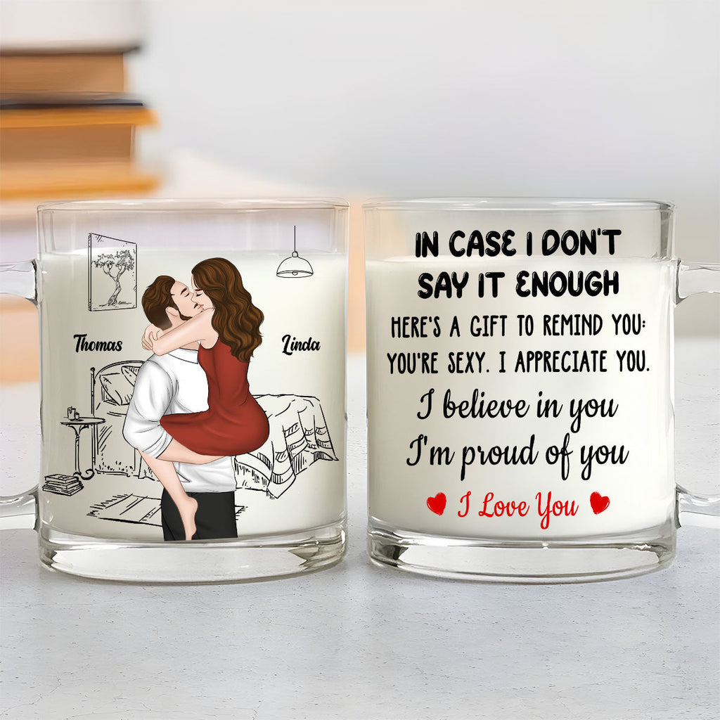 Custom Anniversary Keepsake Gifts For Couple • I Believe In You - Personalized Glass Mug
