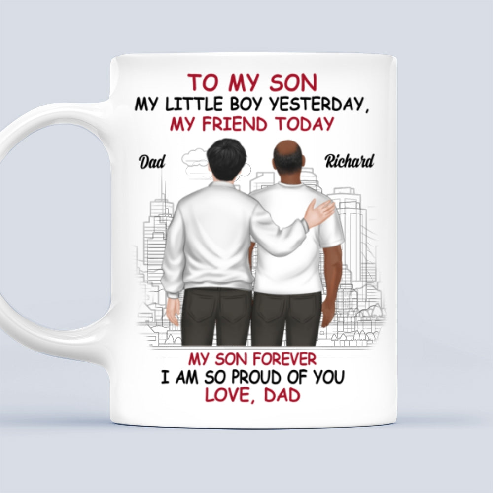 Custom Father's Day Gift For Son • Forever Proud Always Your Dad - Personalized Coffee Mug