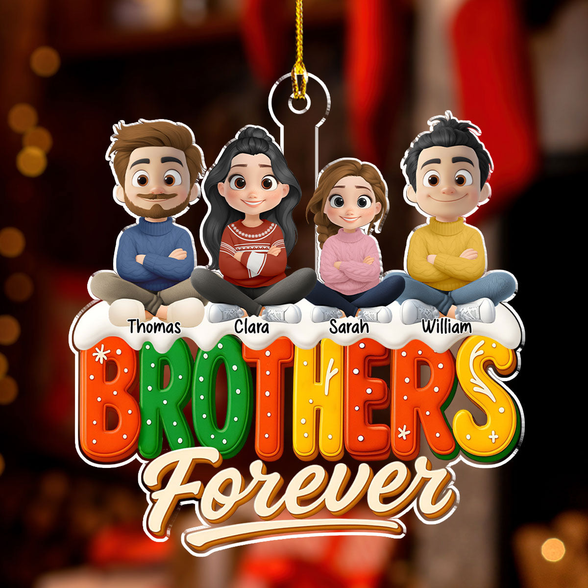 Custom Brothers & Sisters Christmas Ornament •  Siblings Christmas - Personalized Acrylic Ornament