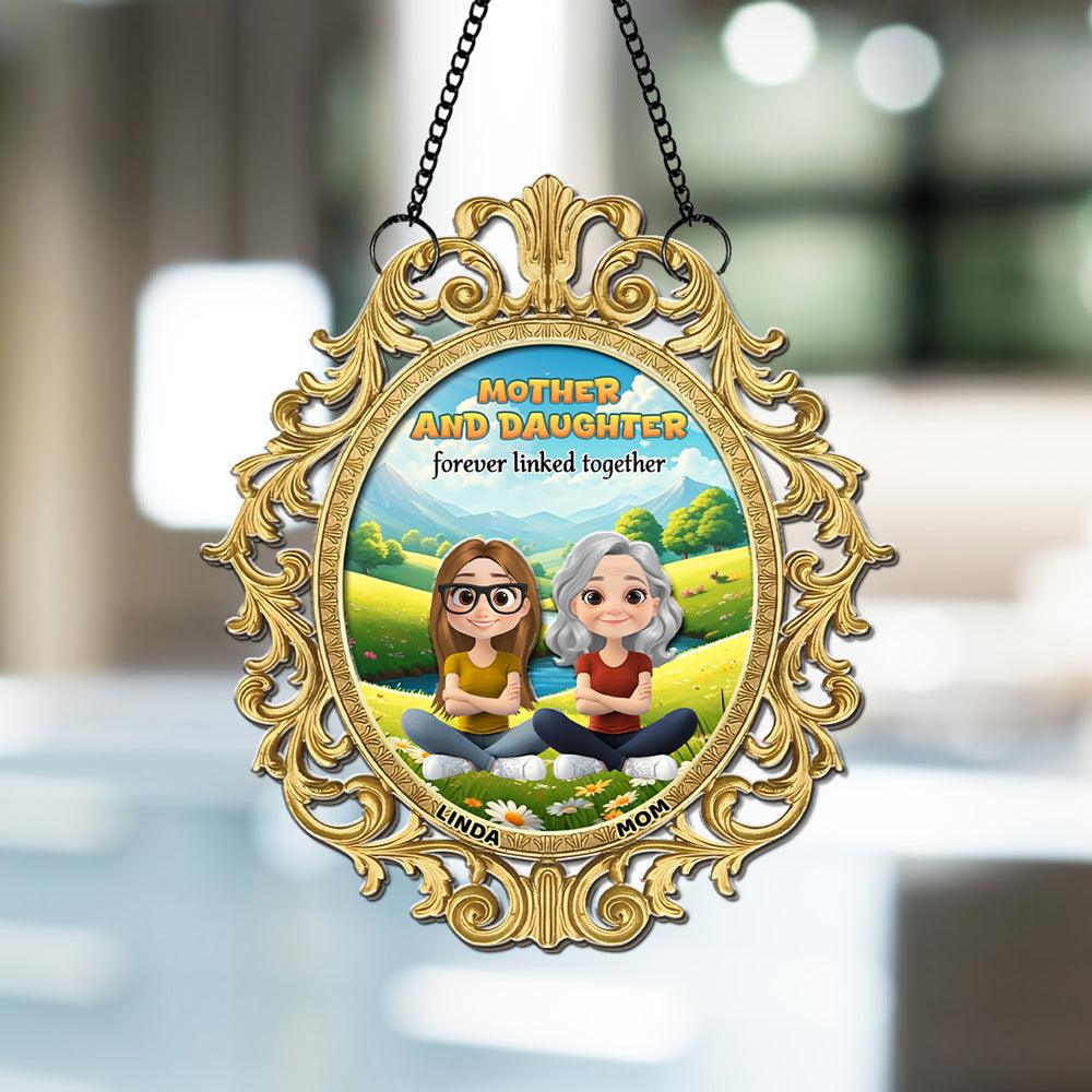 Custom Hanging Decor for Mom Daughter, Mother's Day Birthday Gifts • The Love Between Mother And Daughter Forever - Personalized Suncatcher