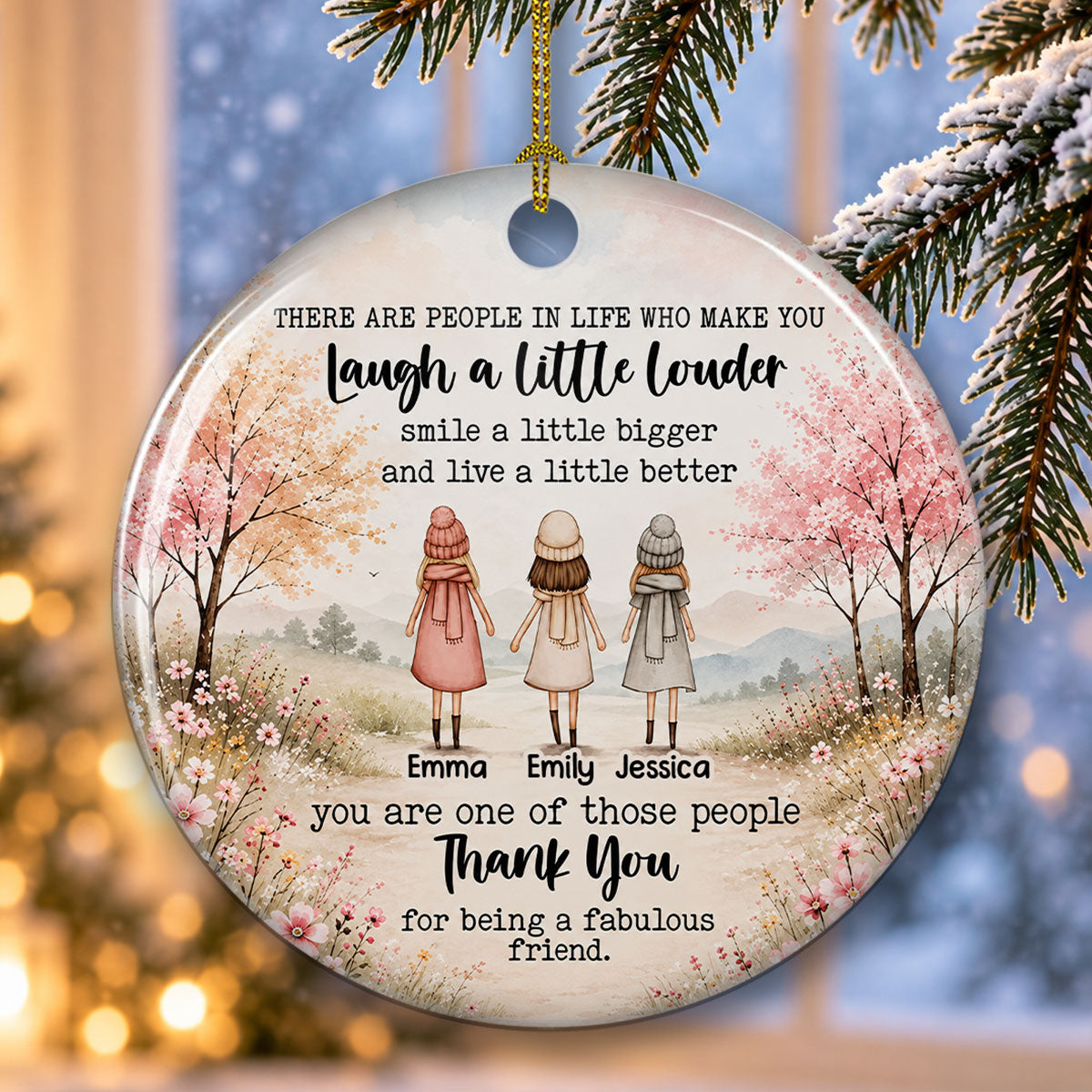 Friends Who Make Life Better – Personalized Ceramic Ornament