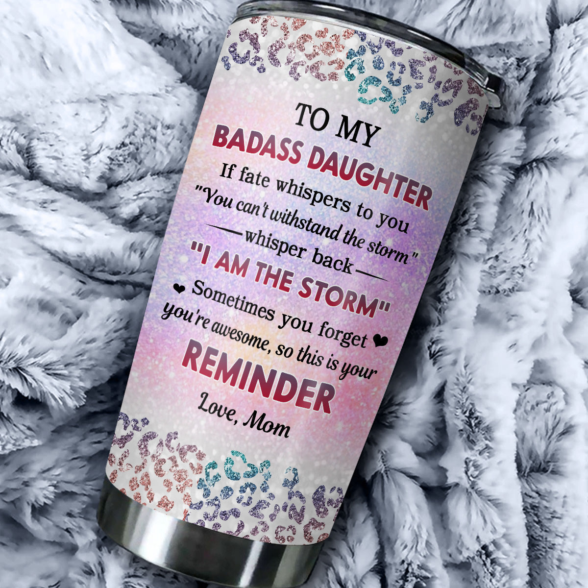 Custom Christmas Birthday Gifts For Granddaughter, Daughter • To My Badass Daughter Version 2 - Personalized Tumbler