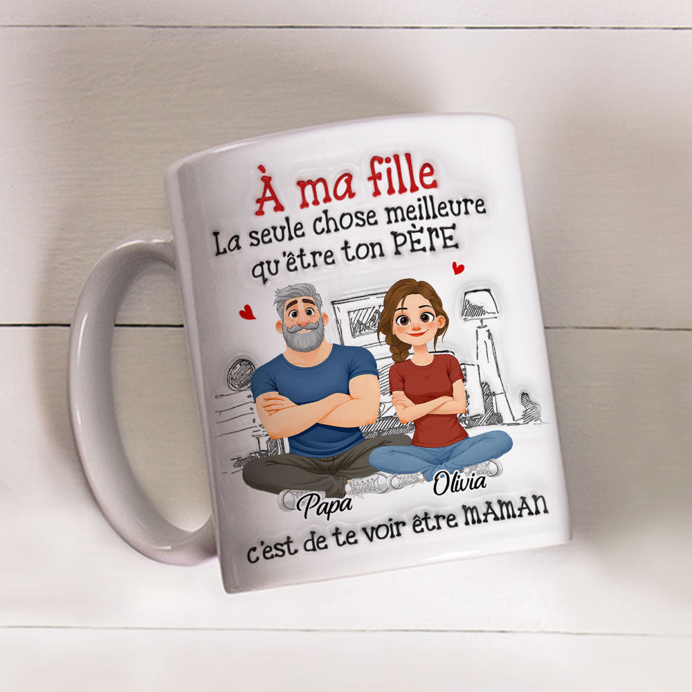 Custom Mother's Day Gift for Daughter • Être Ton Père - Mug Personnalisé avec Effet 3D Gonflé