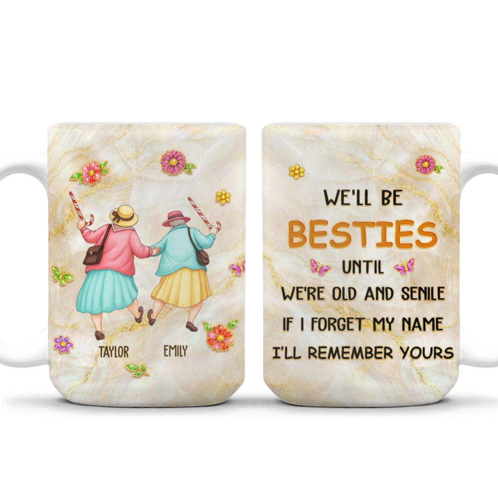Custom Best Friend, Christmas & Birthday Friendship Keepsake Gift • I Forget My Name But Remember Yours - Personalized Coffee Mug
