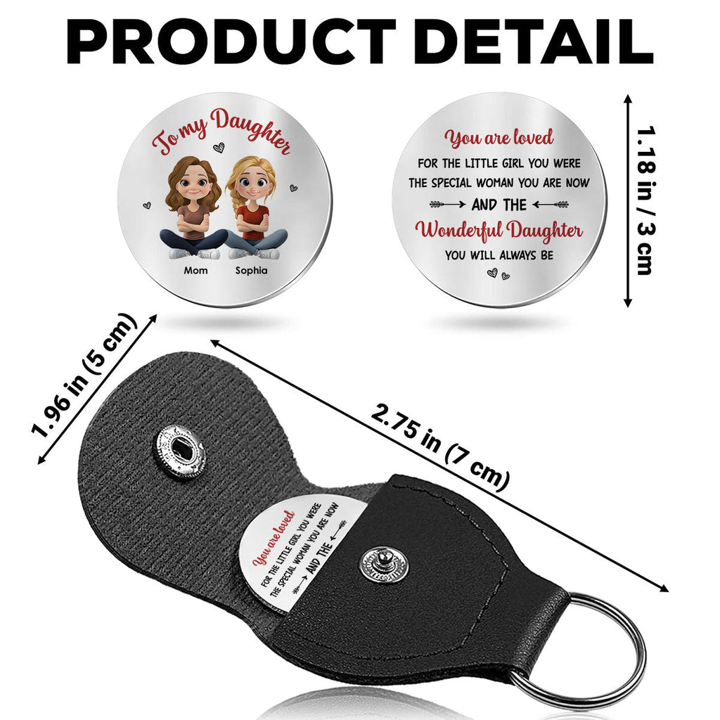 Custom Coin Keychain for Daughter Mom, Mother's Day Birthday Gifts • You Are Loved - Personalized Pocket Hug
