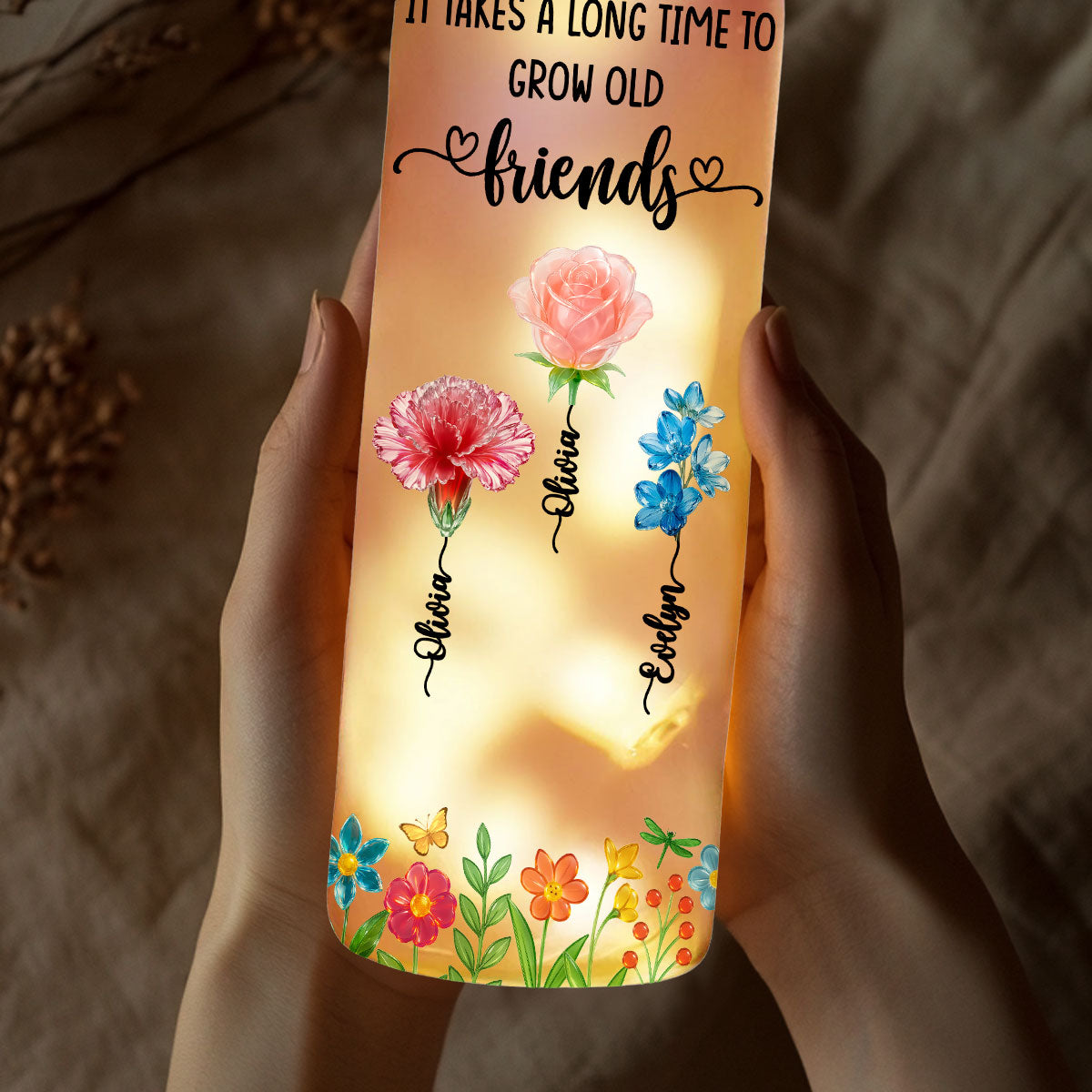 Long Time To Grow Old Friends Glass Flower - Personalized Bottle Lamp
