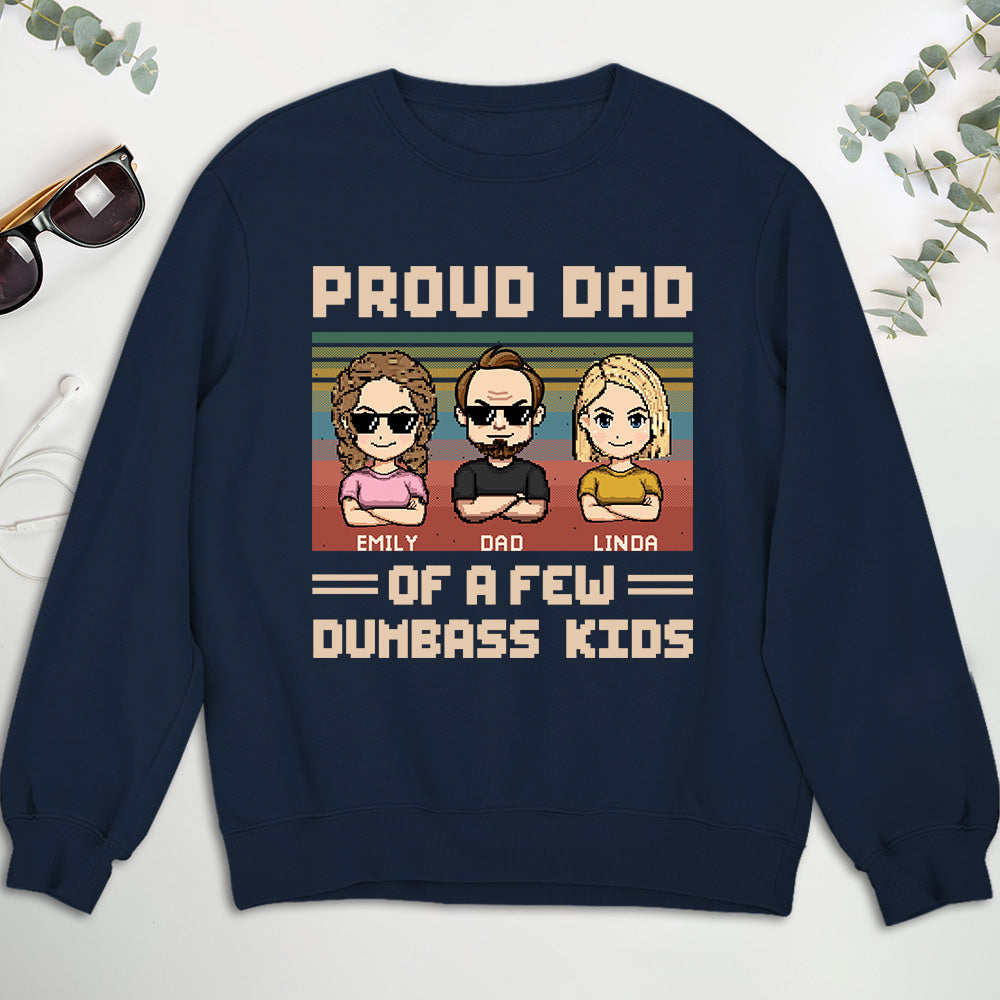 Custom Father's Day, Special Gift for Dad & Grandpa • Proud Dad Of A Few Kids - Personalized Shirt