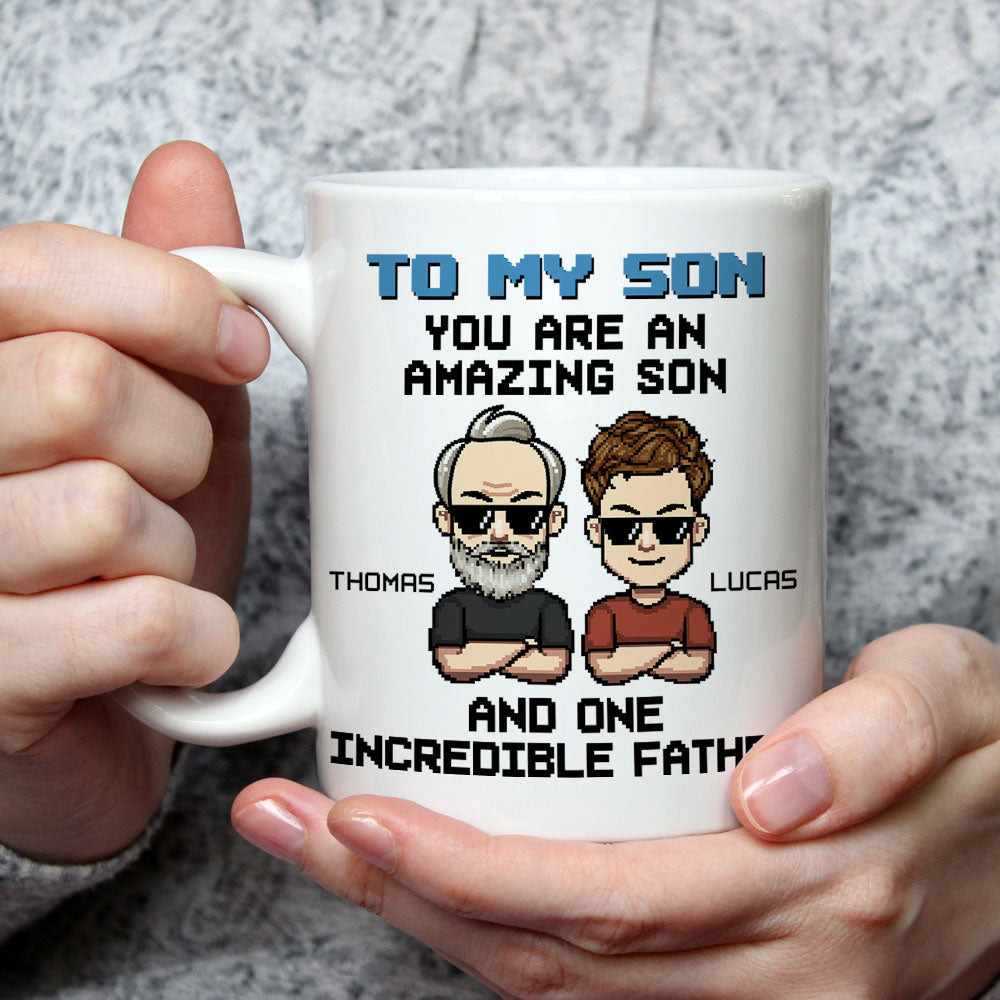 Custom Father's Day Gift For Son • Incredible Father - Personalized Coffee Mug
