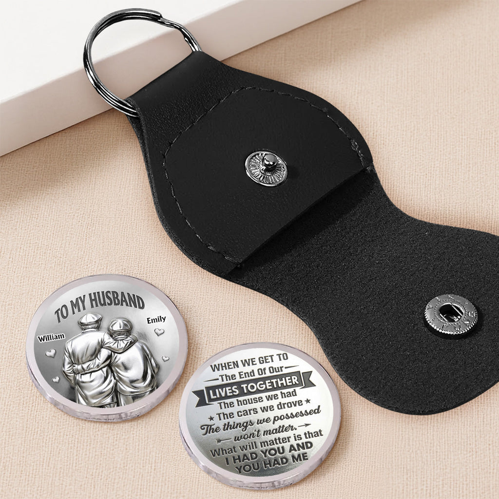 Custom Coin Keychain, Mother's Father's Day Birthday Gift Keepsake • The Things We Possessed Won't Matter - Personalized Pocket Hug
