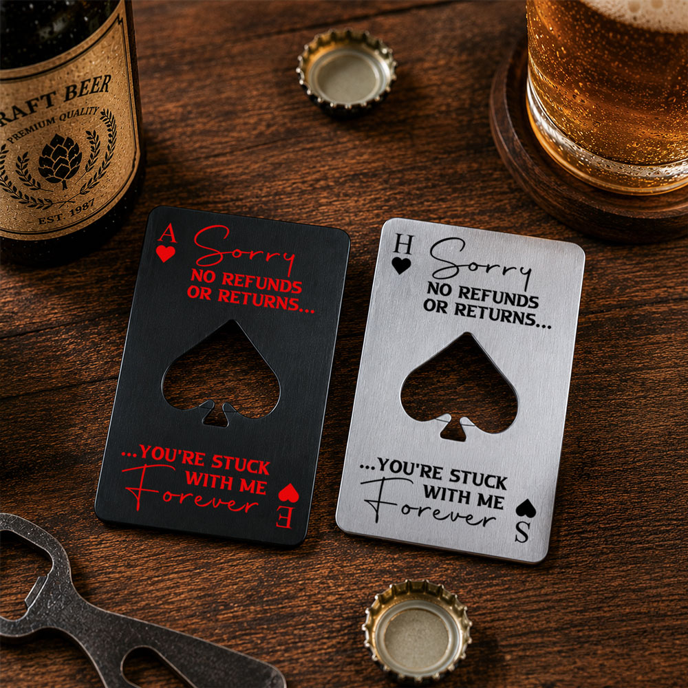 No Refunds Or Returns - Personalized Ace Of Spades Bottle Opener