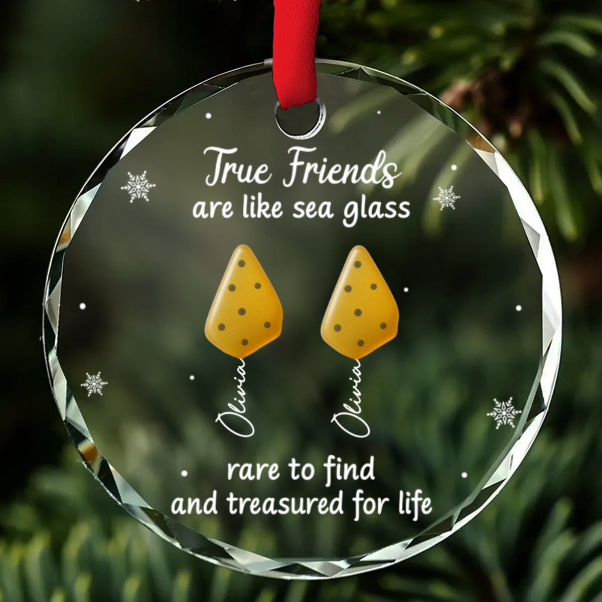 Custom Friendship Christmas Ornament, Best Friend Gift •  True Friend Are Like Sea Glass - Personalized Glass Ornament