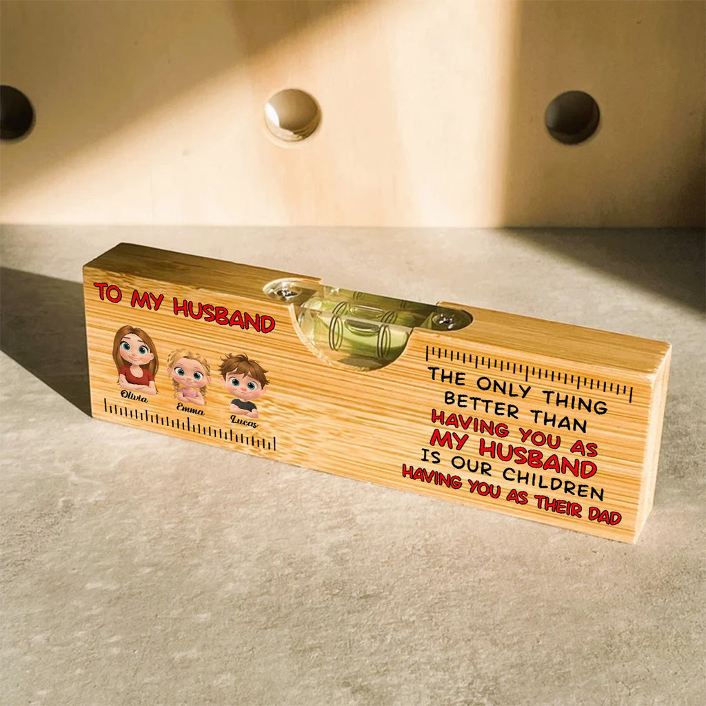 Having You As My Husband - Personalized Wooden Spirit Level Bottle Opener