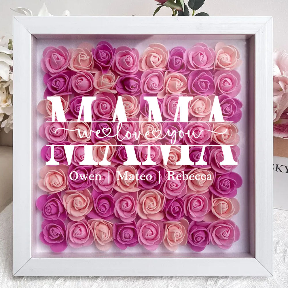 Mom We Love You - Personalized Flower Shadow Box