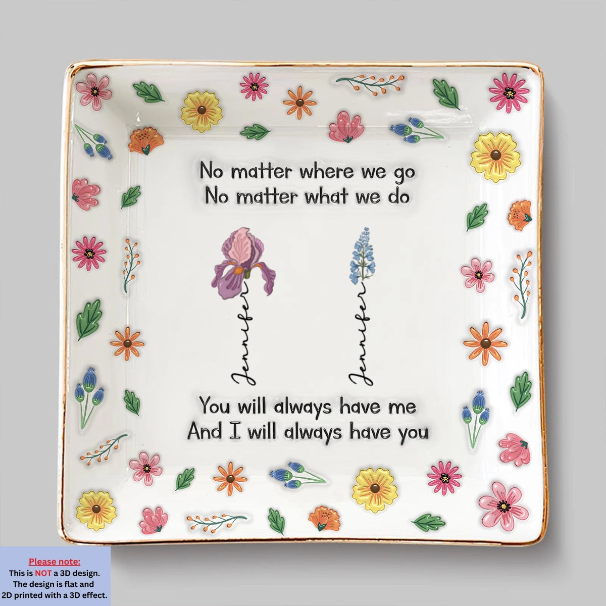 Custom Trinket Dish Gift for Friend, for Soul Sister • Always Have Me - Personalized 3D Inflated Effect Jewelry Dish