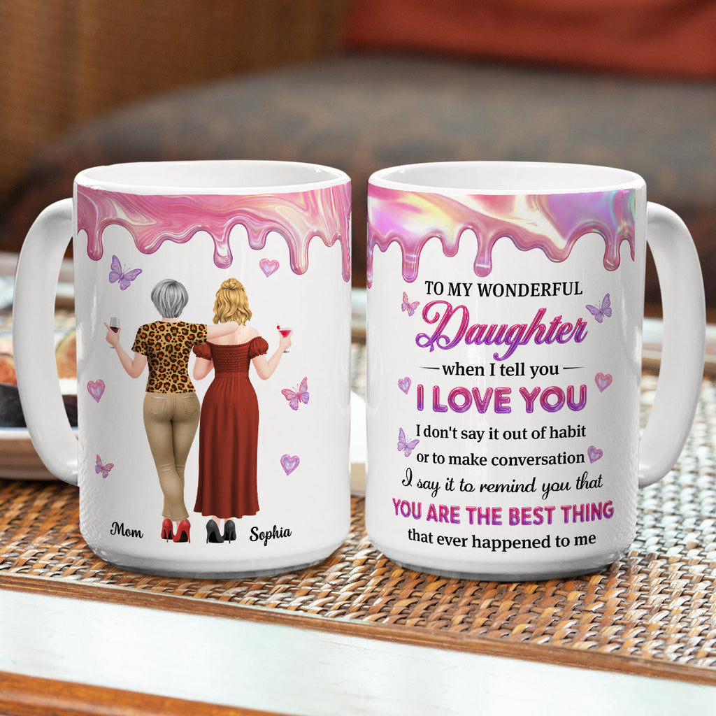 Custom Mother's Day Gift for Daughter • To My Beloved Daughter - Personalized 3D Effect Mug