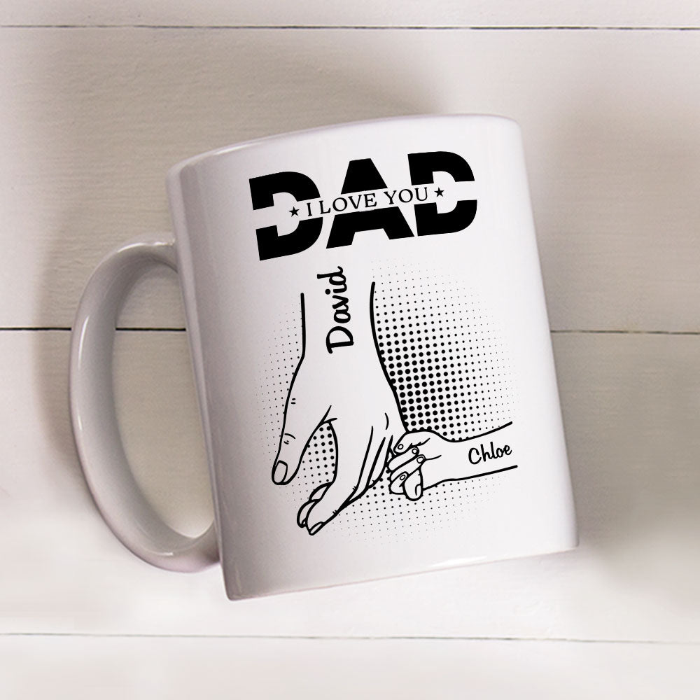 Custom Christmas & Birthday Gift for Dad • We Love You - Personalized Mug