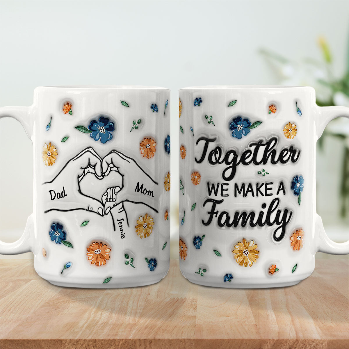 Custom Father's Day, Special Gift for Dad & Grandpa • Together We Make A Family - Personalized 3D Inflated Effect Mug