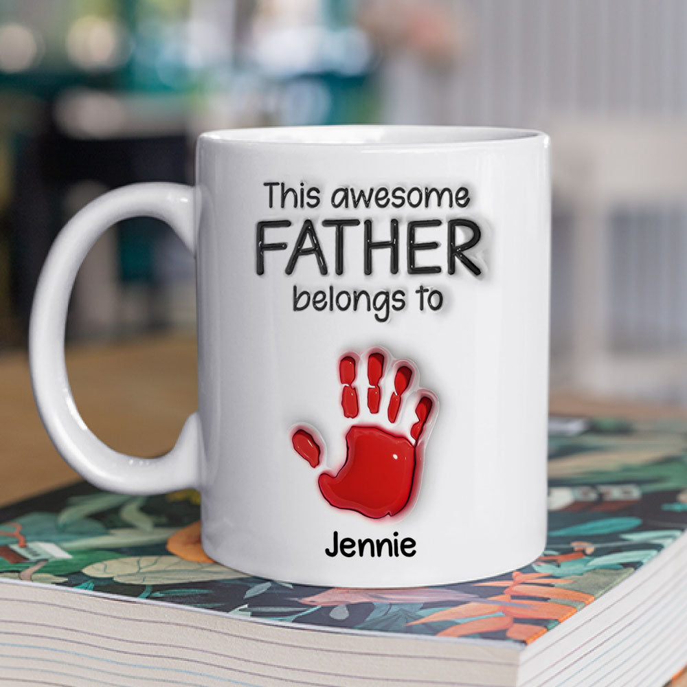Custom Father's Day, Special Gift for Dad & Grandpa • This Awesome Dad Grandpa Belongs To - Personalized 3D Inflated Effect Mug