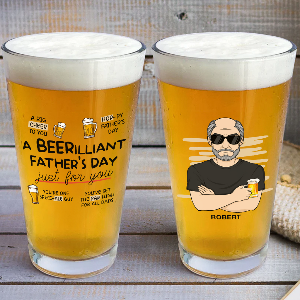 A Beerilliant Fathers Day - Personalized Beer Glass