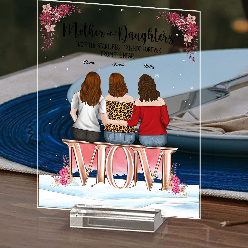 Custom Decor for Mom, Special Gift for Mother • Mother And Daughters Forever Linked Together - Personalized Acrylic Plaque With Base