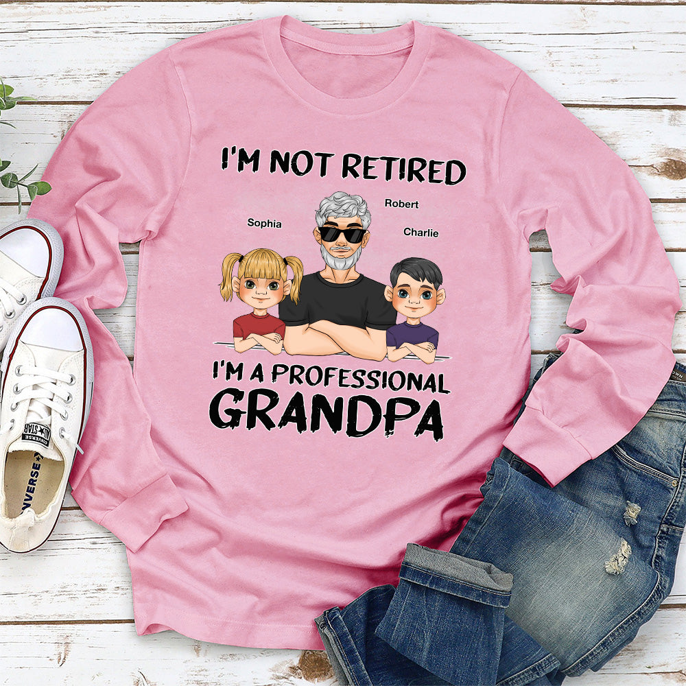 Custom Christmas & Birthday Gift for Dad, Grandpa • I Am A Professional Grandpa - Personalized Shirt
